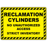 Reclamation cylinders no unauthorized access sign for secure compressed gas inventory control