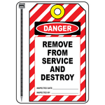 Danger remove from service and destroy safety tag with inspection fields