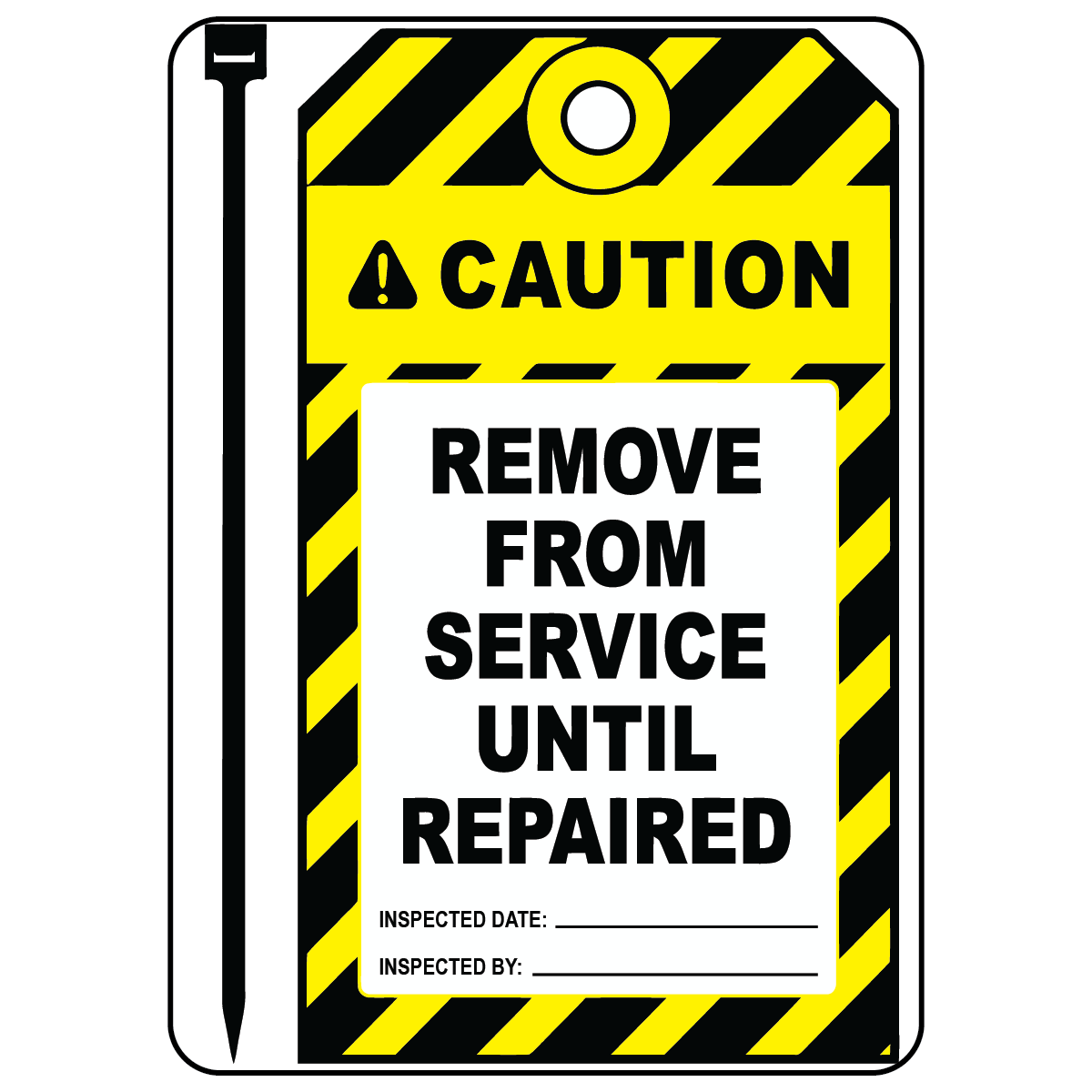 Remove from service safety tag with inspection fields vinyl grommet