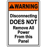 Disconnecting does not remove all power safety warning sign