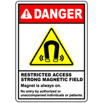 Danger restricted magnetic field no entry safety sign