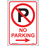 Aluminum No Parking sign with right arrow