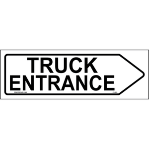 Right Directional Truck Entrance Sign, Aluminum, PS-303