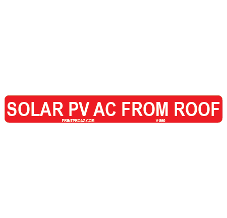 .75x6 Solar PV AC From Roof V-560 Decal Solar Labels