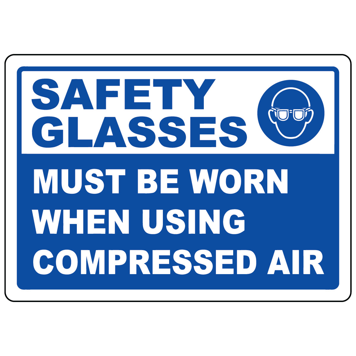 Safety glasses required sign with mandatory eye protection symbol for compressed air use
