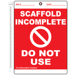 Scaffold incomplete do not use tag with prohibition symbol and contact field
