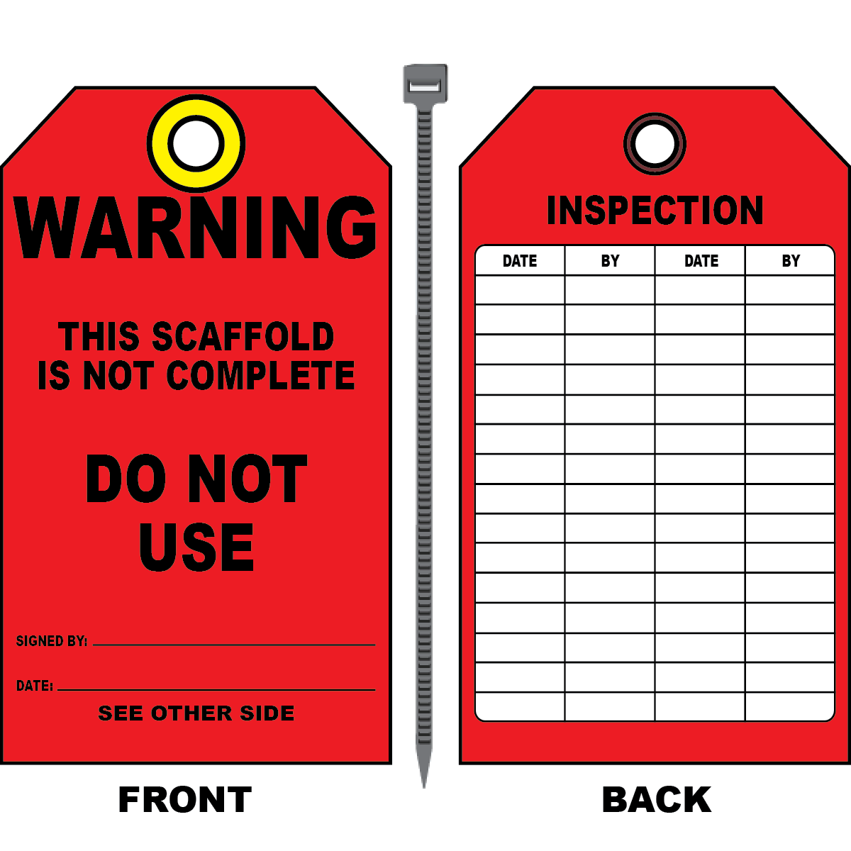 Warning scaffold not complete tag with inspection record fields