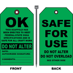 Scaffold safe for use tag with do not alter and do not overload notice
