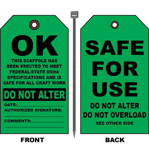 Scaffold safe for use tag with do not alter and do not overload notice