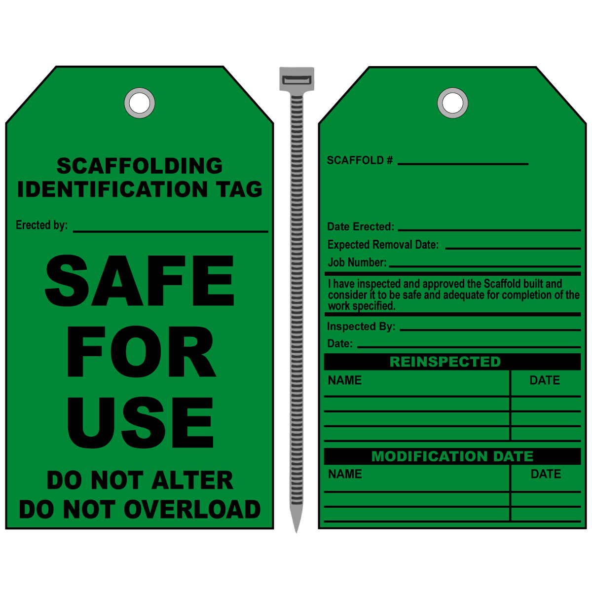 Scaffolding safe for use do not alter double sided tag