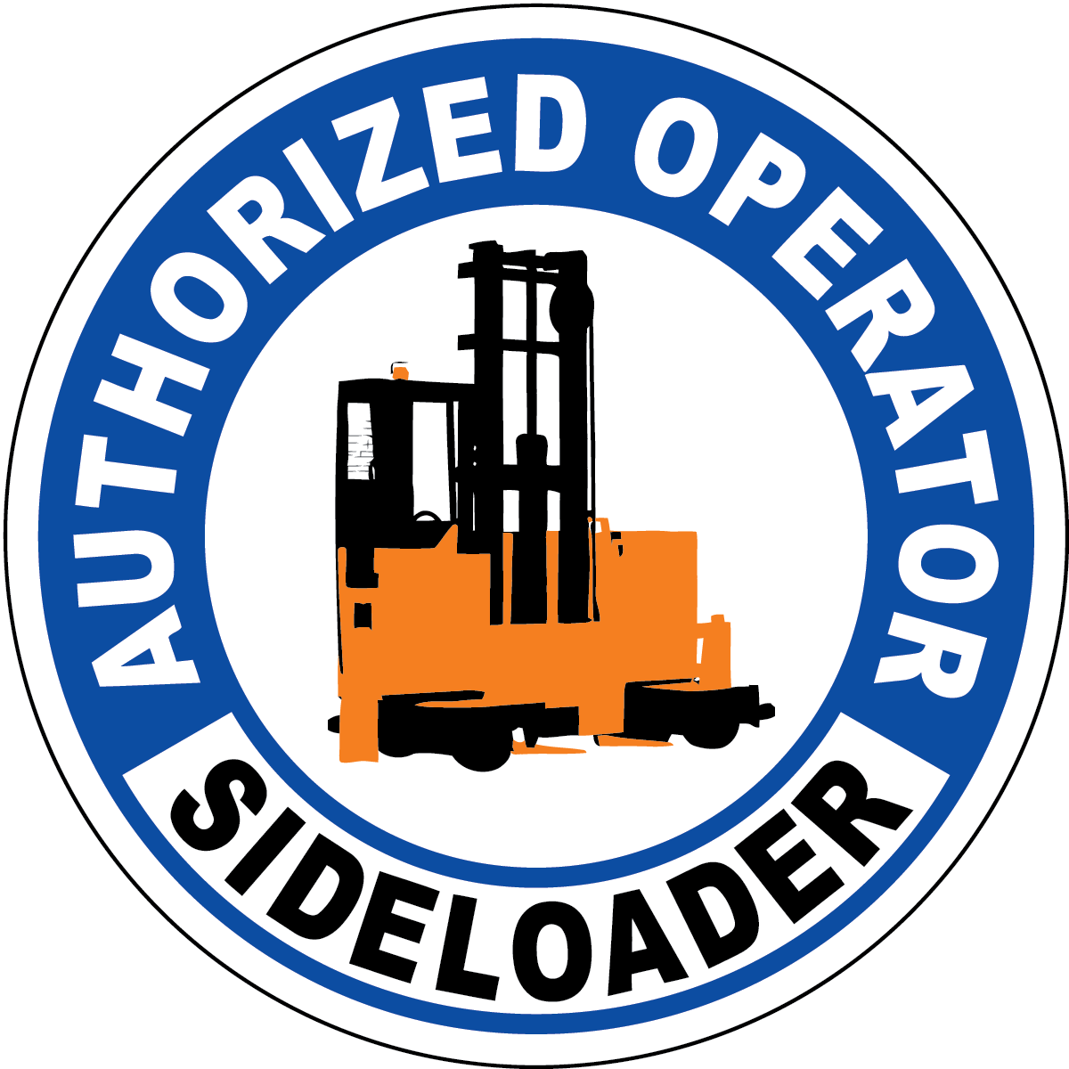 Authorized sideloader operator vinyl hard hat safety sticker