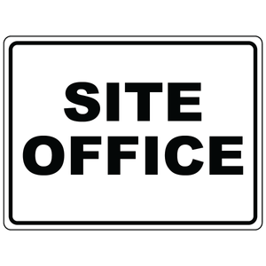 Site office aluminum sign for construction and work sites