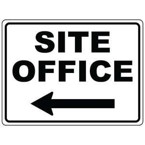 Site office left arrow directional sign for construction sites