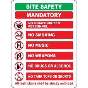 Site safety prohibited no unauthorized entry rules sign