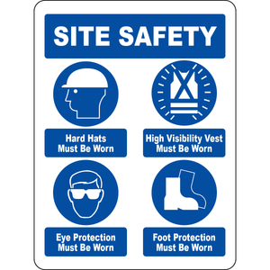 Site safety hard hat vest eye foot PPE sign