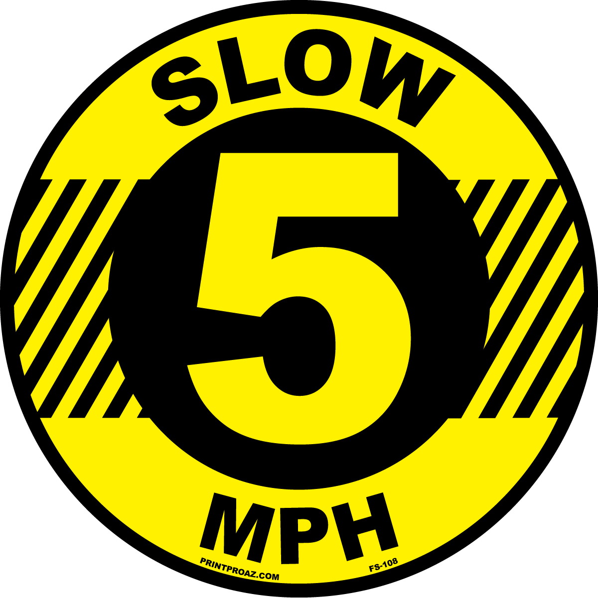 Slow 5 MPH anti-slip floor safety sign