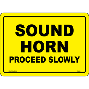 Sound horn proceed slowly forklift safety warning sign