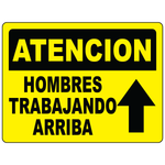Spanish caution men working above OSHA safety sign