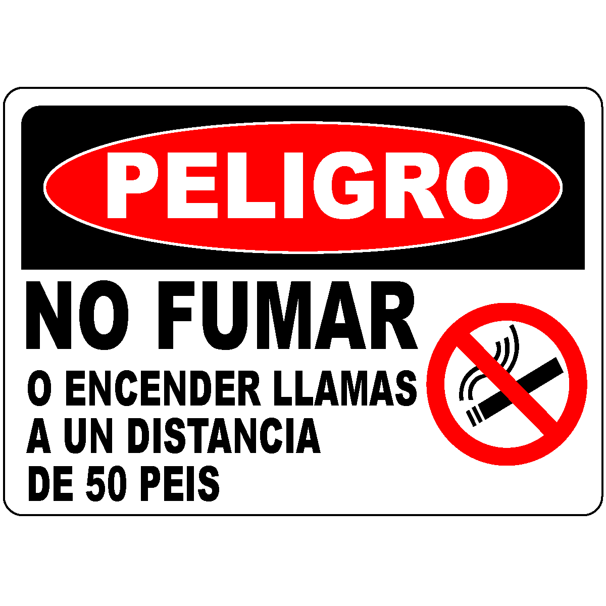 Spanish no smoking within 50 feet safety warning sign