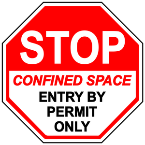 Stop Confined Space Entry By Permit Only