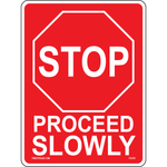 Stop proceed slowly industrial traffic safety sign