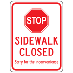 Stop sidewalk closed sorry for inconvenience aluminum safety sign for pedestrian restriction