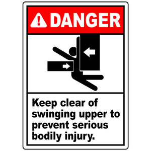 Danger Keep Clear Of Swinging Upper To Prevent Serious Bodily Injury.