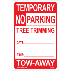 Temporary No Parking Tree Trimming Signs, Aluminum, PS-243