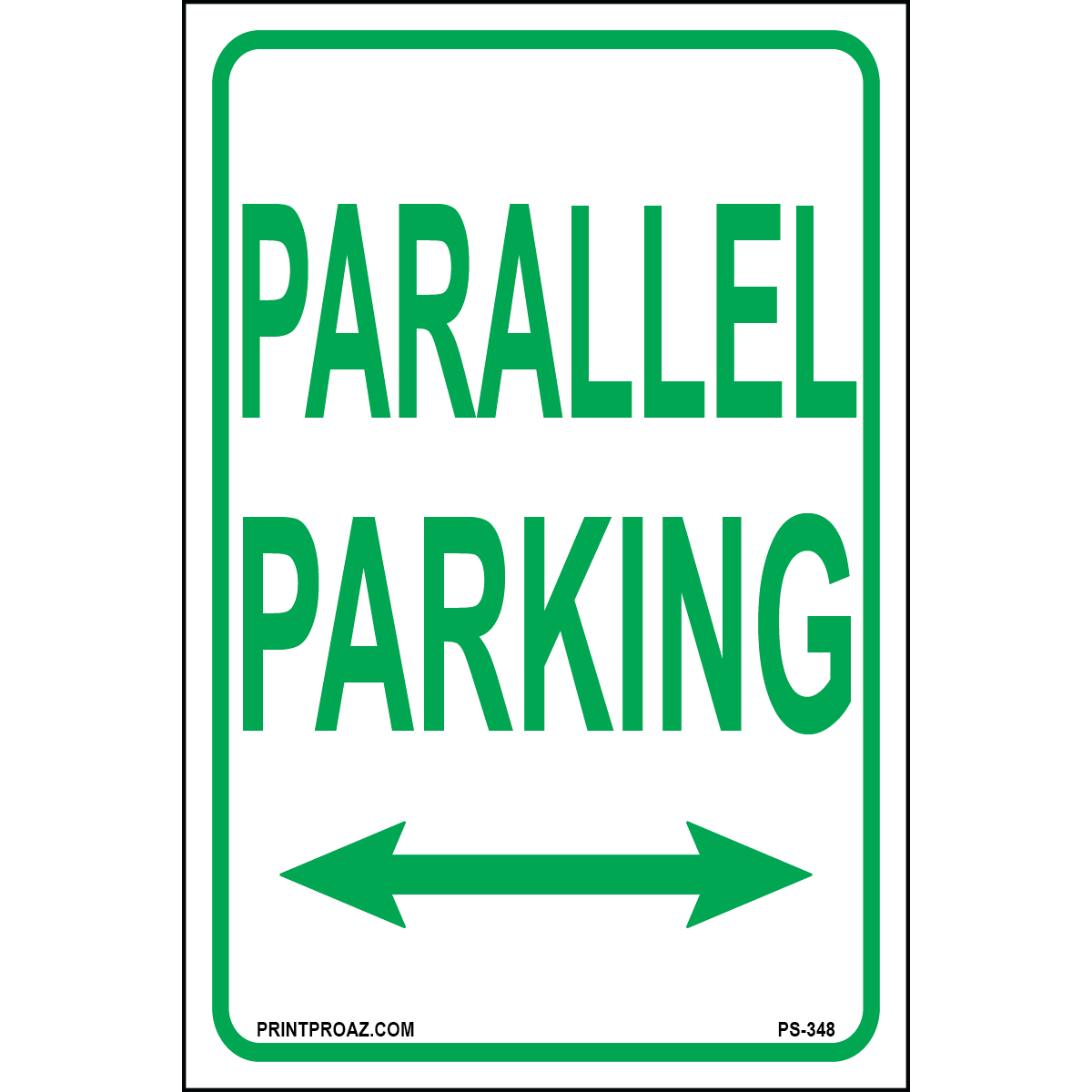 Texas Parallel Parking (Double Sign) Sign, Aluminum, PS-348