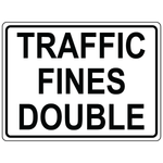 Traffic fines double aluminum traffic control sign for work zones