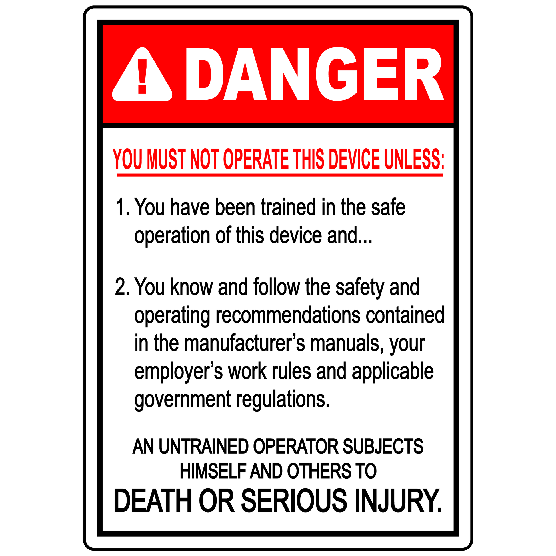 Device Operation Rules Sign | Machine Safety Signs