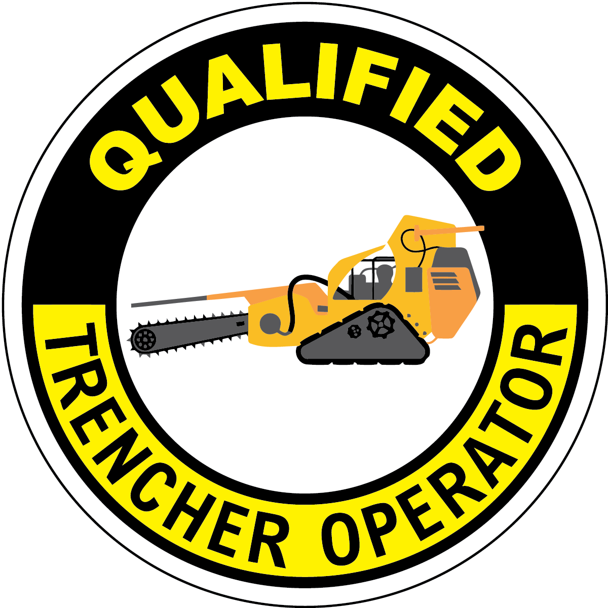 Qualified trencher operator vinyl hard hat safety sticker