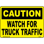 Caution Watch For Truck Traffic Sign