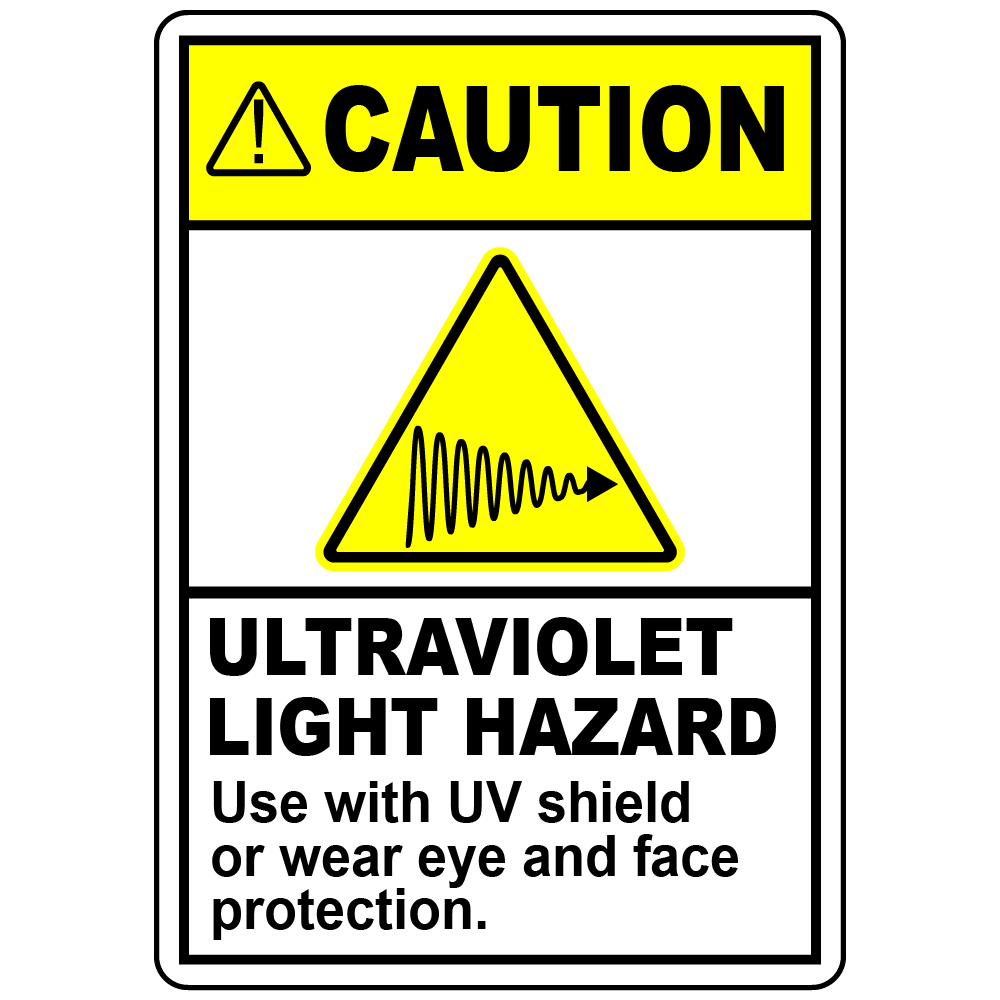 Caution UV light eye face protection safety sign