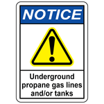 Notice underground propane gas lines and tanks safety sign with warning symbol