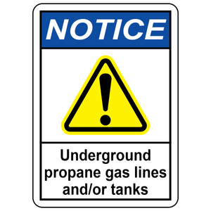 Notice underground propane gas lines and tanks safety sign with warning symbol