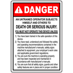 Danger untrained operator serious injury warning safety sign