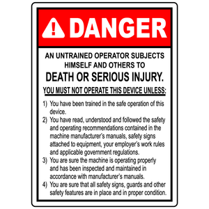 Danger untrained operator serious injury warning safety sign