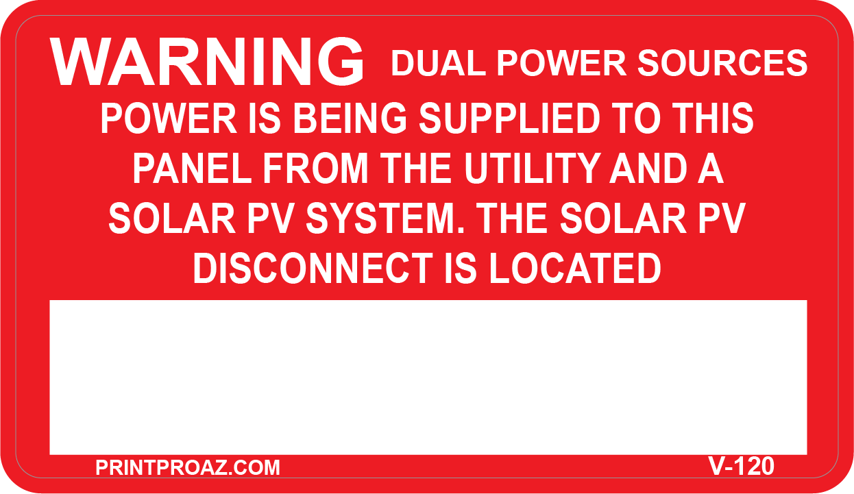 2.4 X 4.15 WARNING DUAL POWER SOURCES Vinyl V-120 Decal