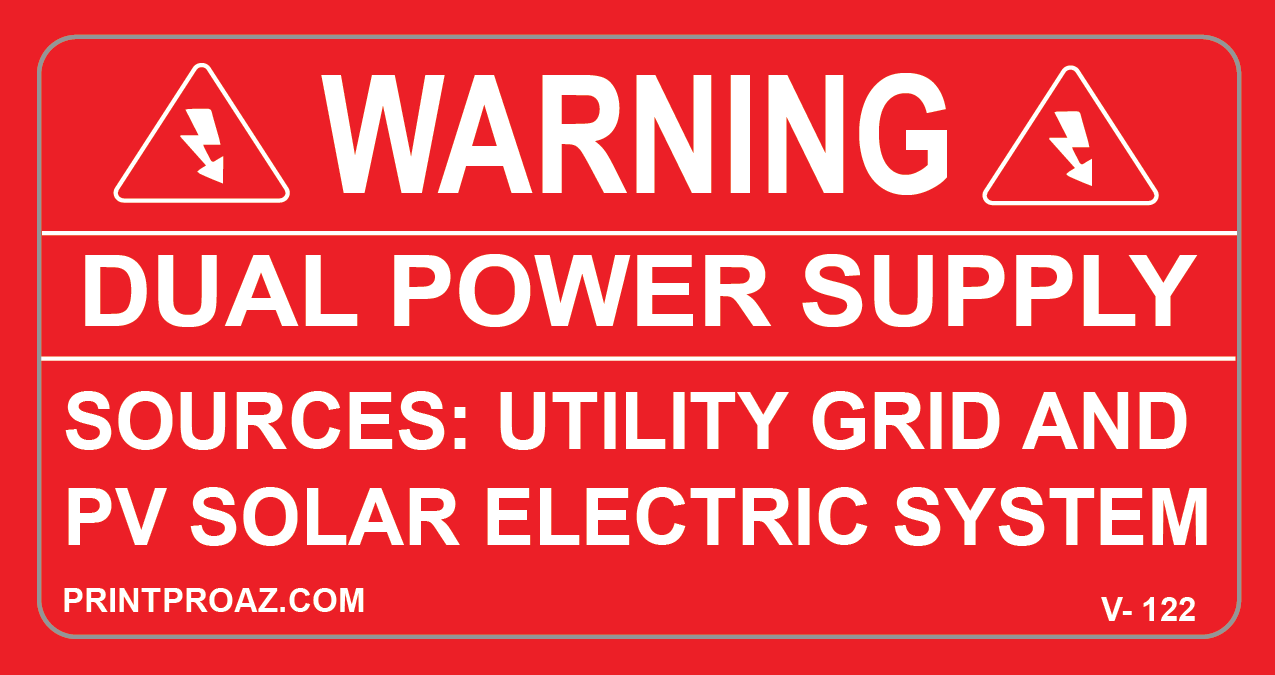 2 x 4 WARNING DUAL POWER SUPPLY Vinyl V- 122 Decal