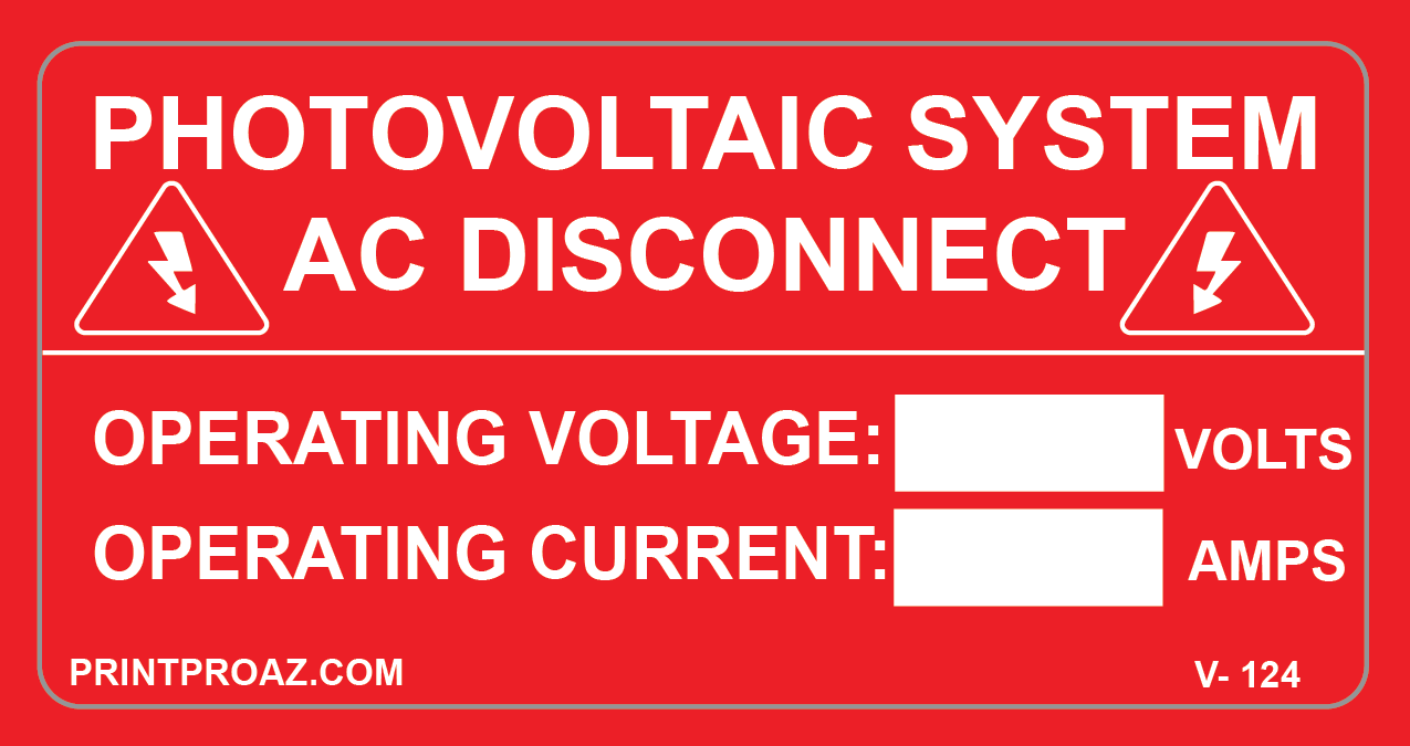 2X4 PHOTOVOLTAIC SYSTEM AC DISCONNECT Vinyl V-124 Decal