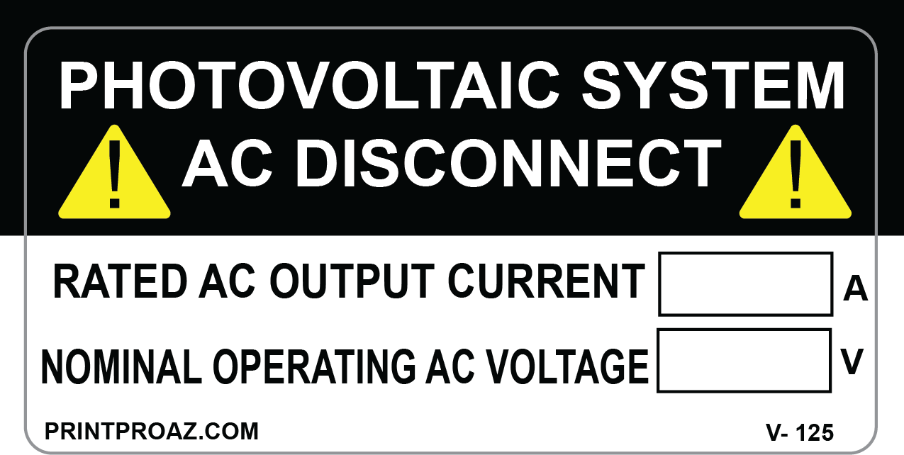 2X4 PHOTOVOLTAIC SYSTEM AC DISCONNECT Vinyl V-125 Decal