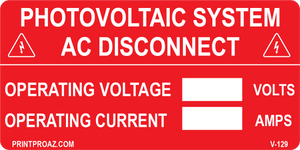 2X4 PHOTOVOLTAIC SYSTEM AC DISCONNECT Vinyl V- 129 Decal