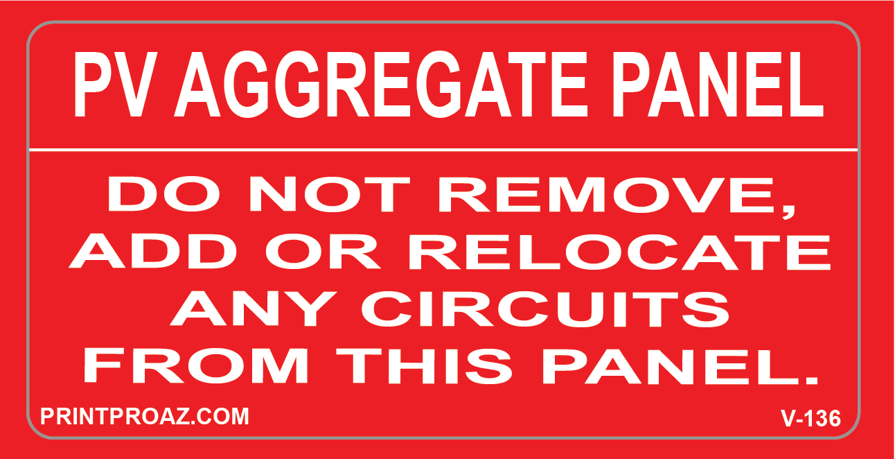 2X4 PV AGGREGATE PANEL DO NOT REMOVE Vinyl V-136 Decal