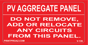 2X4 PV AGGREGATE PANEL DO NOT REMOVE Vinyl V-136 Decal