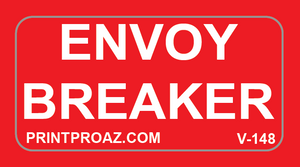 1X2 ENVOY BREAKER Vinyl V-148 Decal