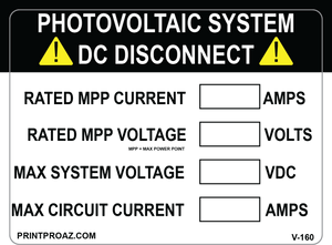 3X4 PHOTOVOLTAIC SYSTEM DC DISCONNECT Vinyl V- 160 Decal