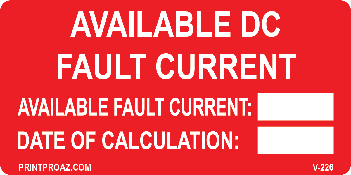 2x4 Available Fault DC Current Vinyl V-226 Decal