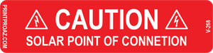 1X4 Caution Solar Point of Connection Vinyl V-268 Decal