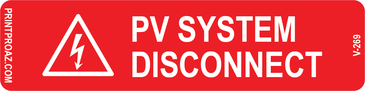 1X4 PV System Disconnect Vinyl V-269 Decal